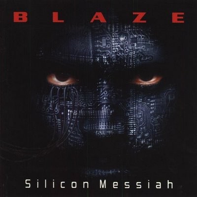 Blaze - Silicon Messiah